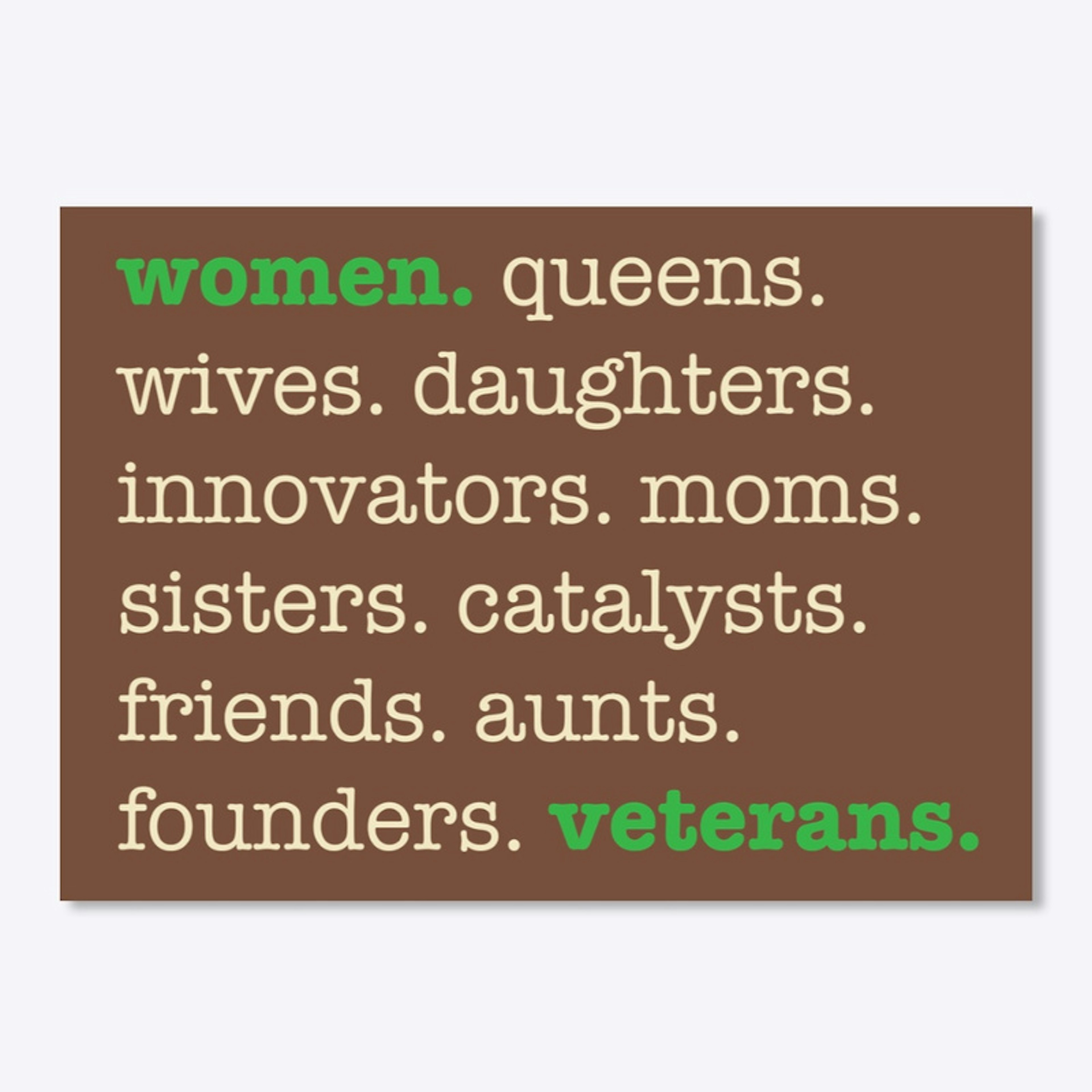 Women Veterans are queens, wives, more